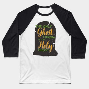 Holy Ghost Dark Baseball T-Shirt